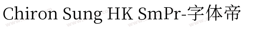 Chiron Sung HK SmPr字体转换